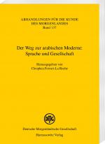 ISBN 9783447123174: Der Weg zur arabischen Moderne: Sprache und Gesellschaft