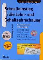 ISBN 9783448042177: Schnelleinstieg in die Lohn- und Gehaltsabrechnung