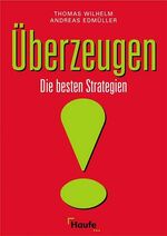 ISBN 9783448052183: Überzeugen. Die besten Strategien