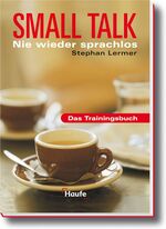 Small Talk – Nie wieder sprachlos