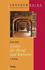 ISBN 9783448069563: Zitate für Beruf und Karriere