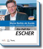 Ein Fall für Escher - meine Rechte als Kunde - kaufen, umtauschen, reklamieren