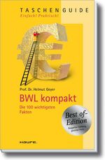 BWL kompakt – Die 100 wichtigsten Fakten