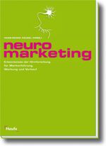 ISBN 9783448080568: Neuromarketing - Erkenntnisse der Hirnforschung für Markenführung, Werbung und Verkauf