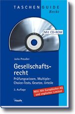 Gesellschaftsrecht – Prüfungswissen, Multiple-Choise-Tests, Gesetze, Urteile