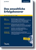 ISBN 9783448090604: Das anwaltschaftliche Erfolgshonorar: Mit allen Änderungen ab 1.7. 2008. Alle Neuregelungen mit zahlreichen Beispielen Jens Hänsch anwaltliches Vergütungsrecht