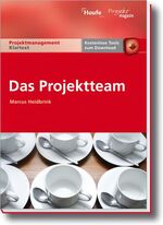 ISBN 9783448093490: Das Projektteam - Auswahl, Zusammenarbeit, Coaching