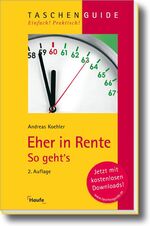 ISBN 9783448096866: Eher in Rente - so geht`s : So geht's