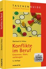 ISBN 9783448100440: Konflikte im  Beruf - Erkennen, lösen, vorbeugen