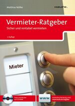 ISBN 9783448101683: Vermieter-Ratgeber - Sicher und rentabel vermieten