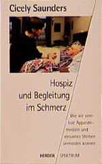 Hospiz und Begleitung im Schmerz