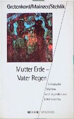 ISBN 9783451043321: Mutter Erde - Vater Regen