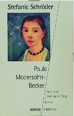 Stefanie Schröder: Paula Modersohn-Becke Stefanie Schröder: Paula Modersohn-Becke