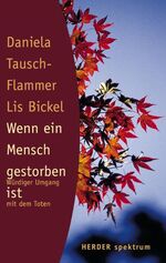 ISBN 9783451049781: Wenn ein Mensch gestorben ist