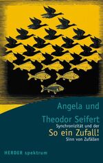 ISBN 9783451053634: So ein Zufall! – Synchronizität und der Sinn von Zufällen