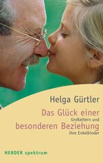 ISBN 9783451055294: Das Glück einer besonderen Beziehung