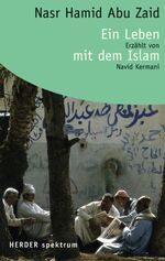 ISBN 9783451057274: Ein Leben mit dem Islam.