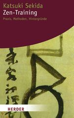 Katsuki Sekida: Zen-Training - Praxis, M Katsuki Sekida: Zen-Training - Praxis, M