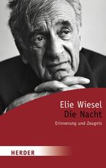 ISBN 9783451060144: Die Nacht - Erinnerung und Zeugnis.