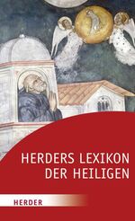 ISBN 9783451061806: Herders Lexikon der Heiligen