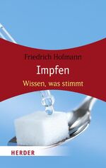 ISBN 9783451063091: Impfen - Wissen, was stimmt