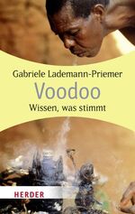 ISBN 9783451063497: Voodoo - Wissen, was stimmt