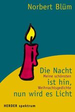 Die Nacht ist hin, nun wird es Licht