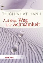 ISBN 9783451071010: Auf dem Weg der Achtsamkeit