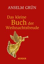 ISBN 9783451071478: Das kleine Buch der Weihnachtsfreude (HERDER spektrum, Band 7147)