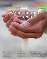 ISBN 9783451100932: Wie die Zeit vergeht