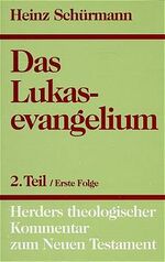 ISBN 9783451218583: Herders theologischer Kommentar zum Neuen Testament / Lukasevangelium