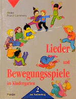 ISBN 9783451228179: Lieder und Bewegungsspiele im Kindergarten