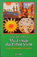 ISBN 9783451230479: Mit Freude das Leben feiern