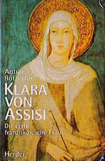 ISBN 9783451230769: Klara von Assisi: Die erste franziskanische Frau (German Edition)