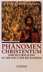 ISBN 9783451233159: Phänomen Christentum