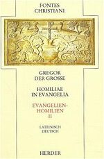 Gregor der Grosse: Homiliae in evangelia