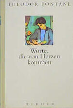 ISBN 9783451238611: Worte, die von Herzen kommen