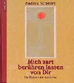 ISBN 9783451239373: Mich zart berühren lassen von Dir