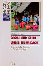 ISBN 9783451239441: Gross und klein unter einem Dach