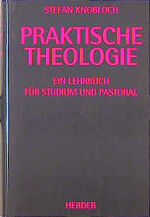 ISBN 9783451239656: Praktische Theologie: Ein Lehrbuch für Studium und Pastoral