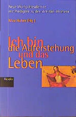 ISBN 9783451262463: Ich bin die Auferstehung und das Leben