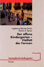 ISBN 9783451262906: Der offene Kindergarten - Vielfalt der Formen