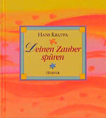 ISBN 9783451263170: Deinen Zauber spüren