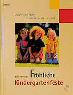 Fröhliche Kindergartenfeste