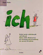 ISBN 9783451267789: ch - Kinder werden selbstbewußt und tolerant - Spiele, Lieder, Bastelsachen zur Förderung und Entwicklung des sozialen Verhaltens