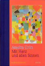 ISBN 9783451267932: Mit Herz und allen Sinnen