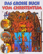 ISBN 9783451268908: Das grosse Buch vom Christentum