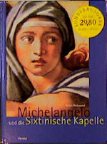 ISBN 9783451269127: Michelangelo und die Sixtinische Kapelle. Aus dem Engl. von Simone Schultze