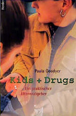 ISBN 9783451269844: Kids und Drugs