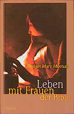 ISBN 9783451270123: Leben mit Frauen der Bibel